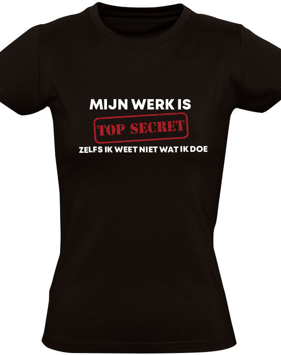 top-secret-werk-dames-t-shirt